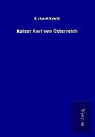 Produktbild: Kaiser Karl von &Ouml;sterreich