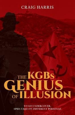 Produktbild: The KGBs Genius of Illusion
