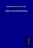 Produktbild: Johann von Schwarzenberg