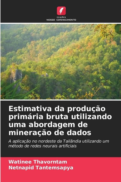 Produktbild: Estimativa da produ&ccedil;&atilde;o prim&aacute;ria bruta utilizando uma abordagem de minera&ccedil;&atilde;o de dados