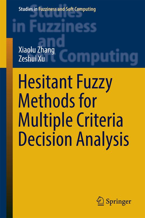 Produktbild: Hesitant Fuzzy Methods for Multiple Criteria Decision Analysis
