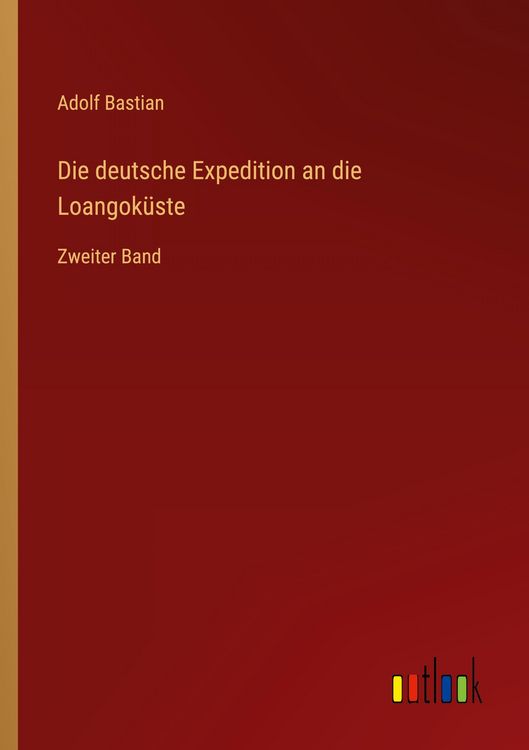 Produktbild: Die deutsche Expedition an die Loangok&uuml;ste