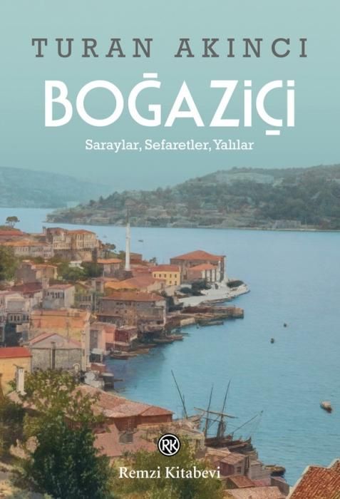 Produktbild: Bogazici - Saraylar, Sefaretler, Yalilar