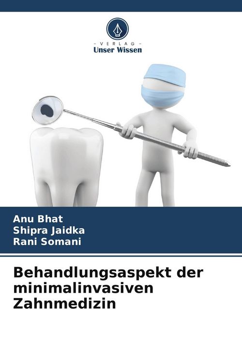 Produktbild: Behandlungsaspekt der minimalinvasiven Zahnmedizin