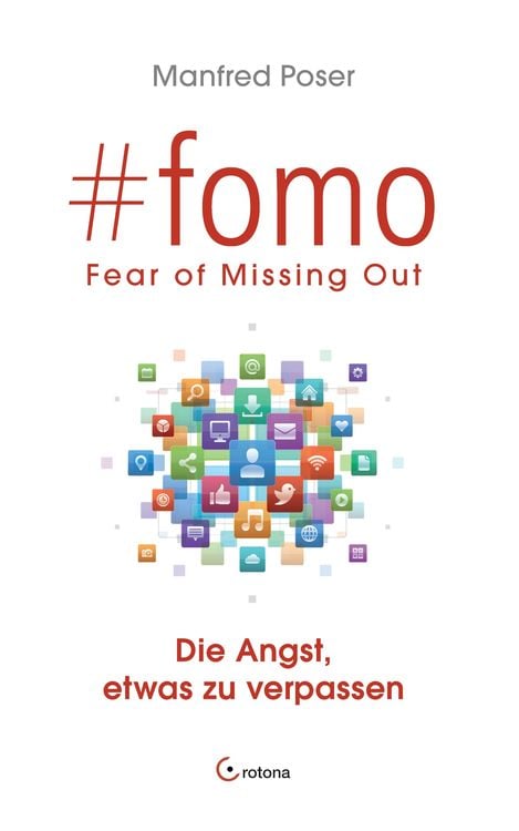 Produktbild: #fomo - Fear of Missing Out. Die Angst, etwas zu verpassen