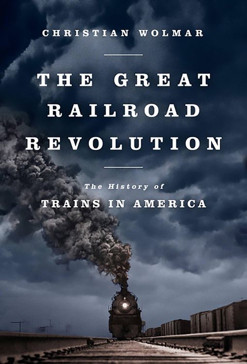 Produktbild: The Great Railroad Revolution