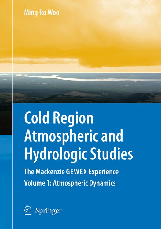 Produktbild: Cold Region Atmospheric and Hydrologic Studies. The Mackenzie GEWEX Experience
