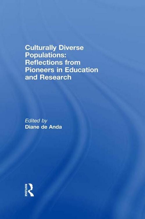 Produktbild: Culturally Diverse Populations: Reflections from Pioneers in Education and Research