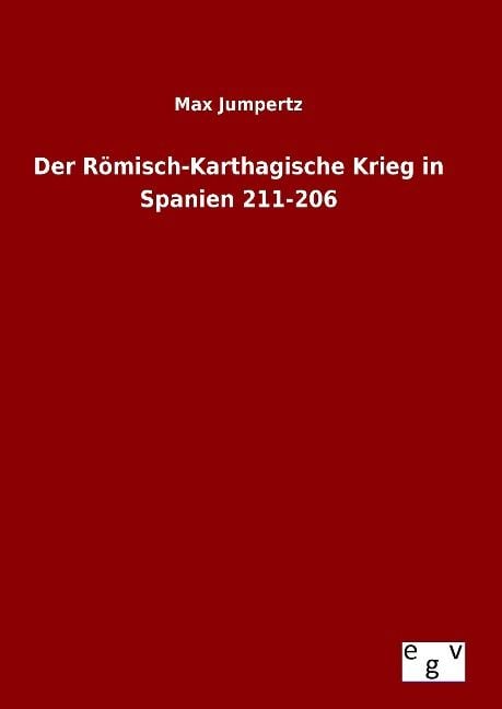 Produktbild: Der R&ouml;misch-Karthagische Krieg in Spanien 211-206