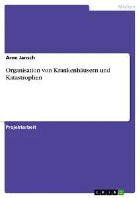 Produktbild: Organisation von Krankenh&auml;usern und Katastrophen