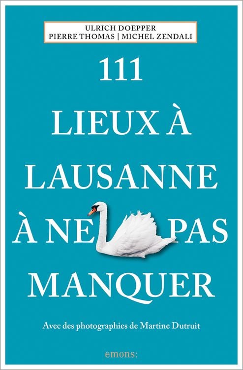 Produktbild: 111 Lieux &agrave; Lausanne &agrave; ne pas manquer