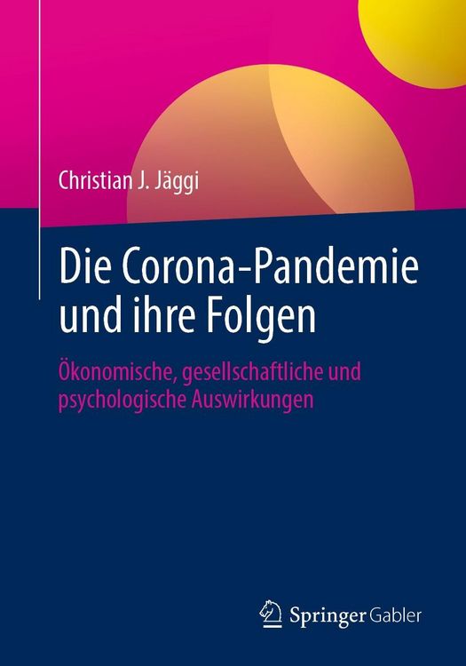 Produktbild: Die Corona-Pandemie und ihre Folgen