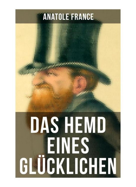 Produktbild: Das Hemd eines Gl&uuml;cklichen