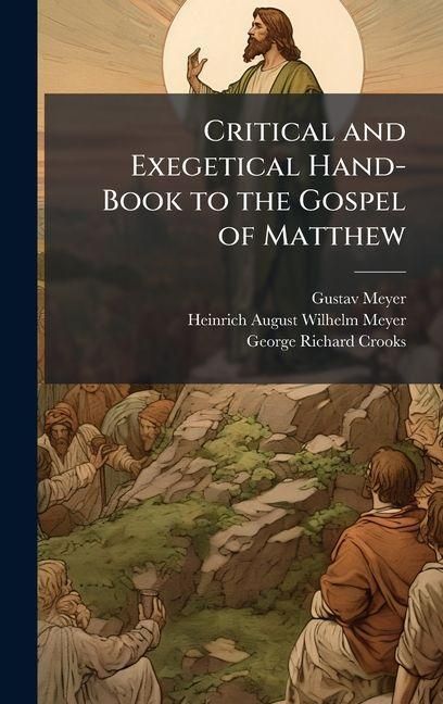 Produktbild: Critical and Exegetical Hand-Book to the Gospel of Matthew