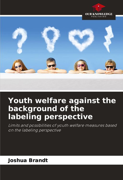 Produktbild: Youth welfare against the background of the labeling perspective