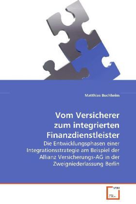 Produktbild: Buchheim Matthias: Vom Versicherer zum integrierten Finanzdi