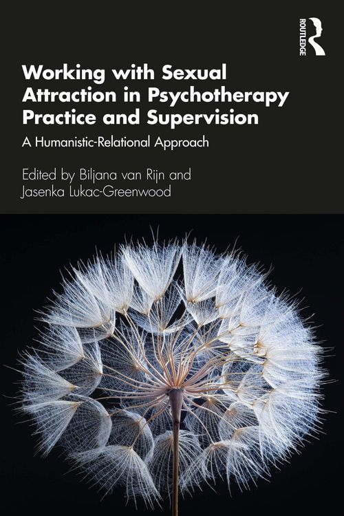 Produktbild: Working with Sexual Attraction in Psychotherapy Practice and Supervision