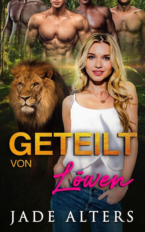 Produktbild: Geteilt von L&ouml;wen (Gef&auml;hrtin des Gestaltwandlers, #3)