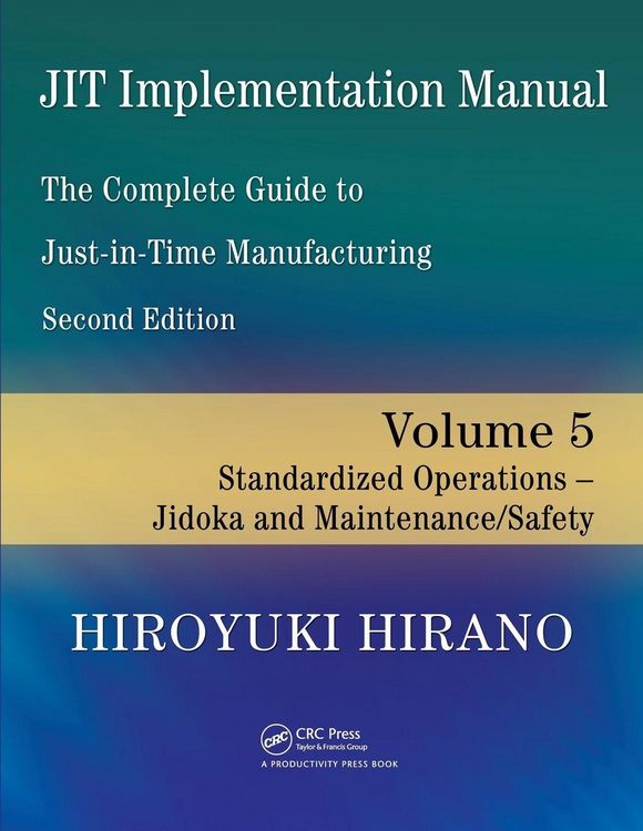 Produktbild: JIT Implementation Manual -- The Complete Guide to Just-In-Time Manufacturing