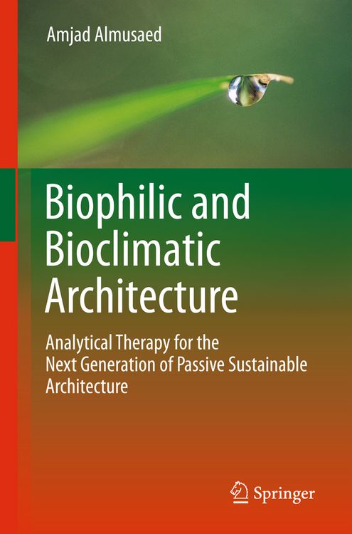 Produktbild: Biophilic and Bioclimatic Architecture