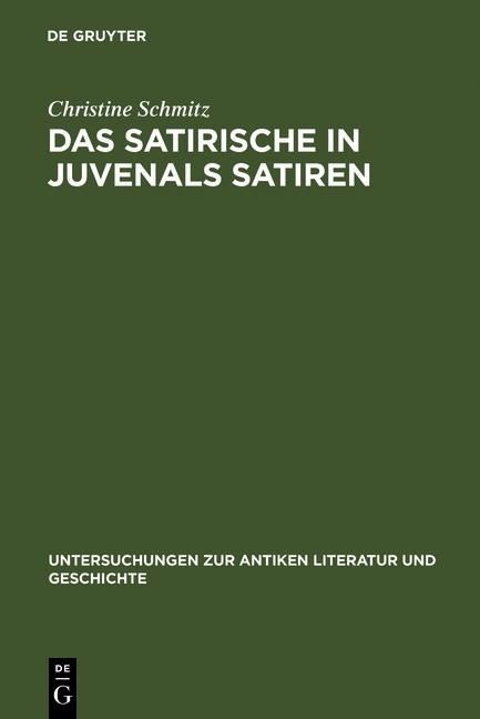 Produktbild: Das Satirische in Juvenals Satiren