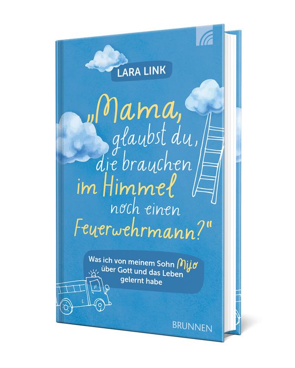 Produktbild: Mama, glaubst du, die brauchen im Himmel noch einen Feuerwehrmann?