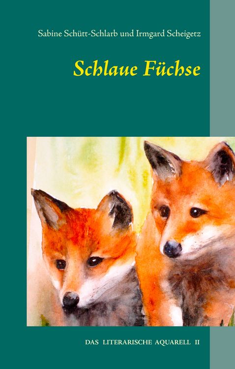 Produktbild: Schlaue F&uuml;chse