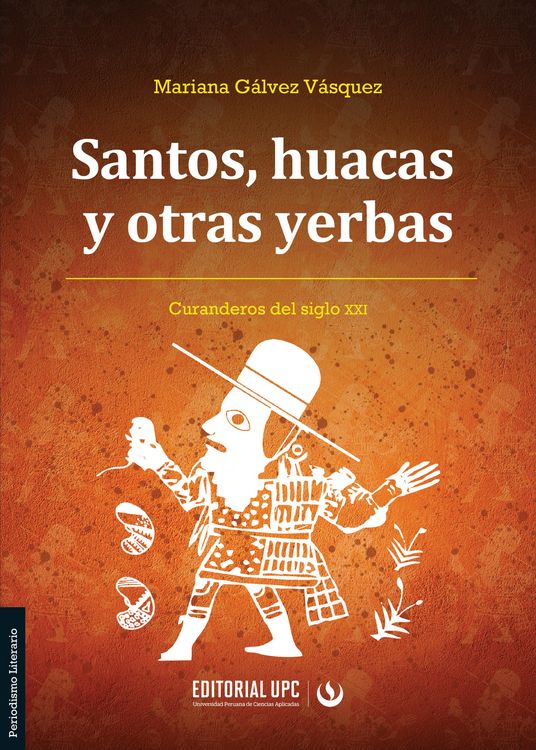 Produktbild: Santos, huacas y otras yerbas