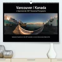 Produktbild: Vancouver / Kanada in faszinierender 360&deg; Panorama-Photographie (Premium, hochwertiger DIN A2 Wandkalender 2020, Kunstdruck in Hochglanz)