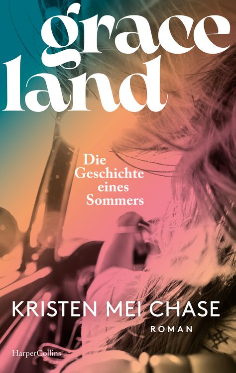 Produktbild: Graceland &ndash; Die Geschichte eines Sommers