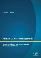 Produktbild: Human-Capital-Management: Abbau von Risiken und Steigerung des Human-Capital-Wertes