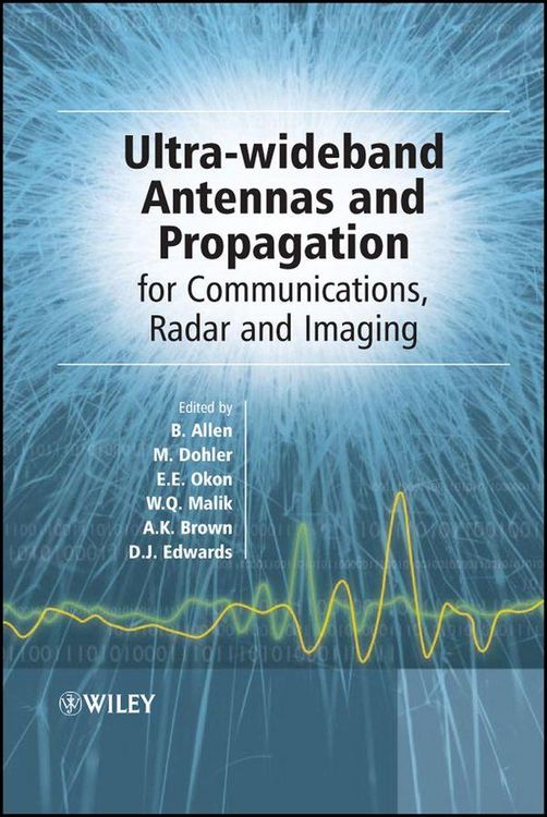 Produktbild: Ultra Wideband Antennas and Propagation for Communications, Radar and Imaging