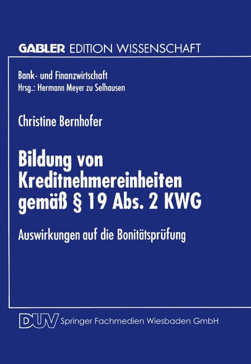 Produktbild: Bildung von Kreditnehmereinheiten gemäß § 19 Abs. 2 KWG
