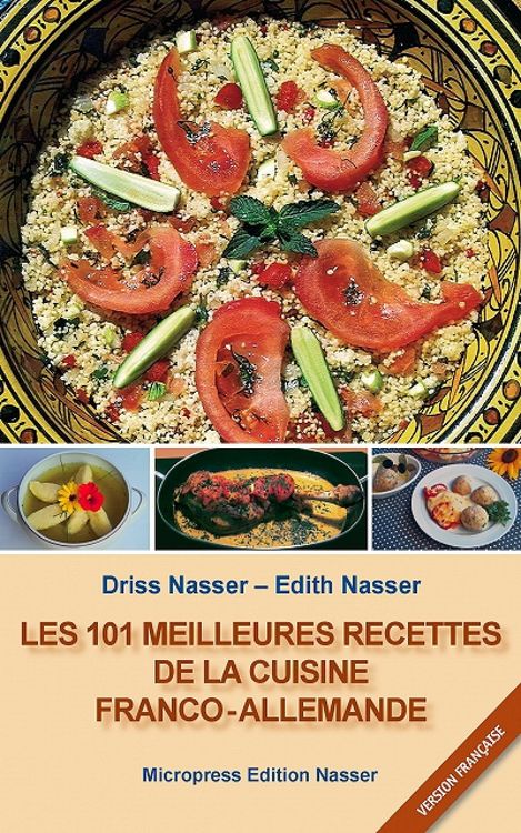 Produktbild: Les 101 meilleures recettes de la cuisine franco-allemande