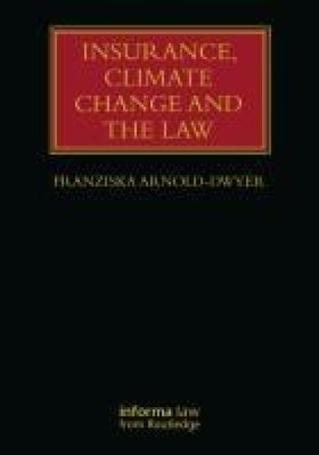 Produktbild: Insurance, Climate Change and the Law