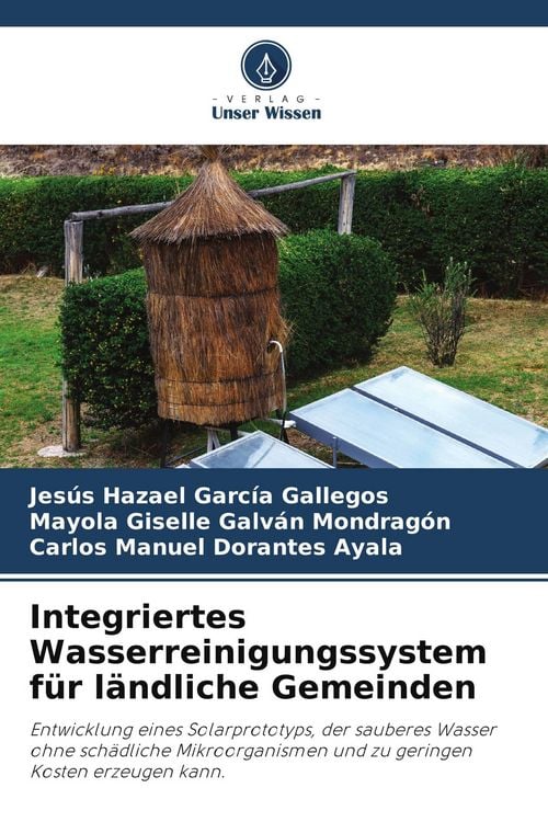 Produktbild: Integriertes Wasserreinigungssystem f&uuml;r l&auml;ndliche Gemeinden