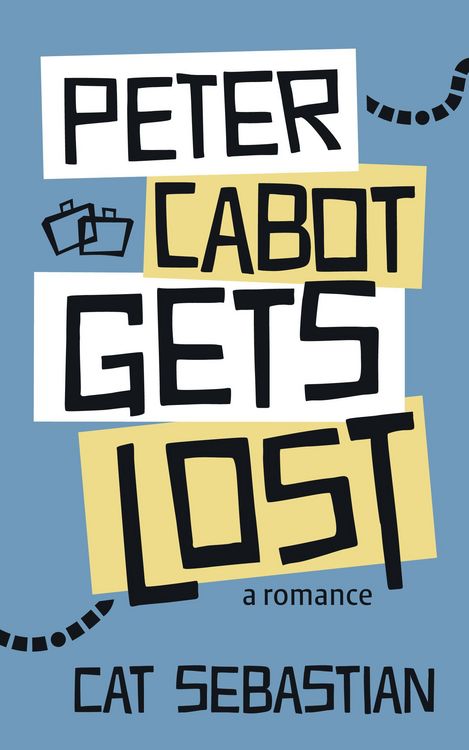 Produktbild: Peter Cabot Gets Lost (The Cabots, #2)