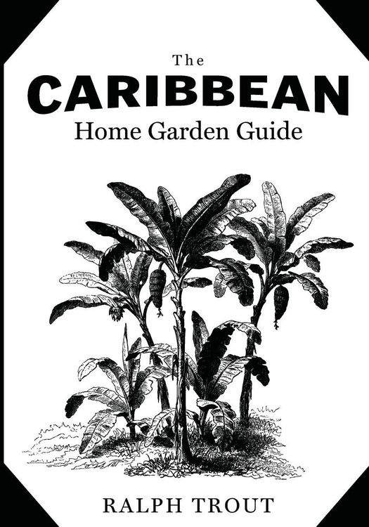 Produktbild: The Caribbean Home Garden Guide