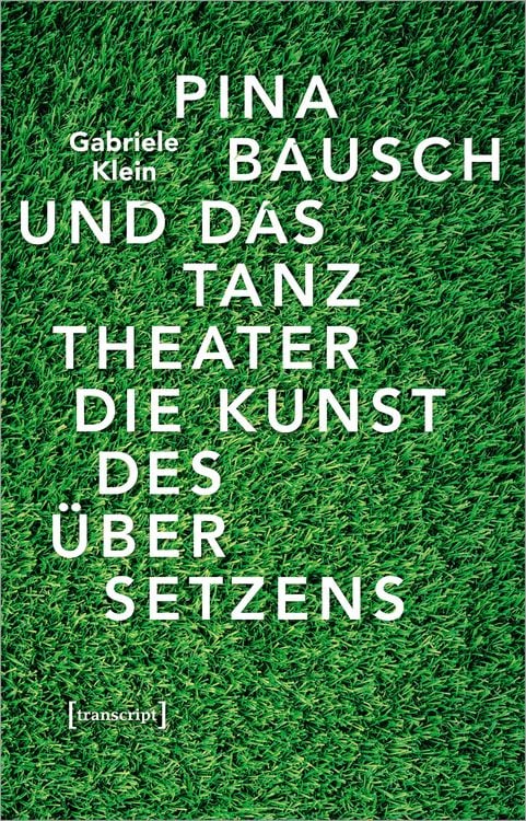Produktbild: Pina Bausch und das Tanztheater