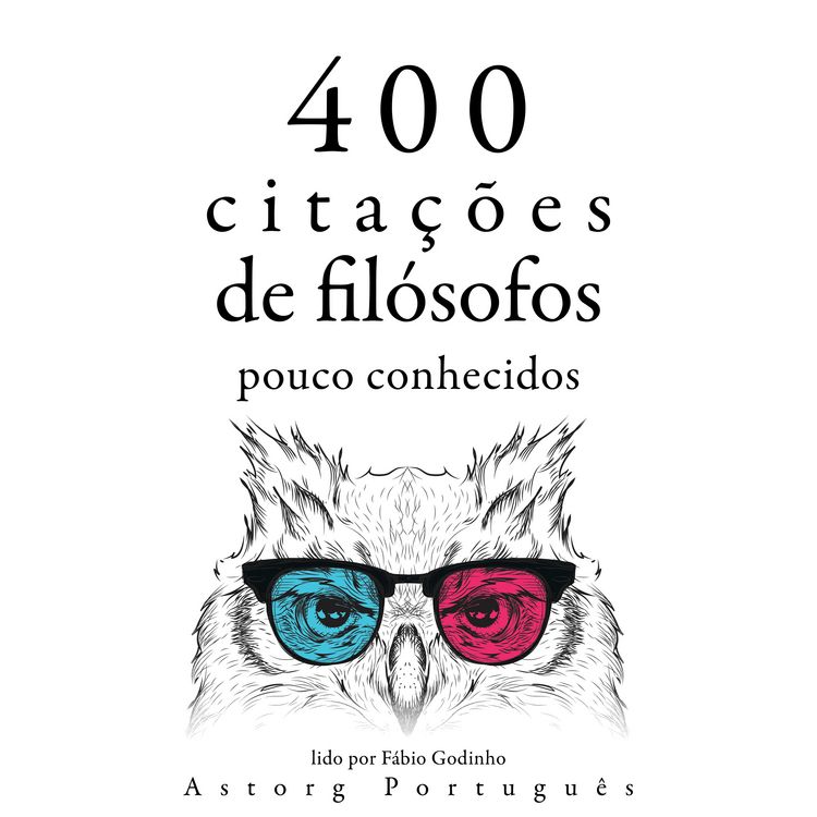 Produktbild: 400 cita&ccedil;&otilde;es de fil&oacute;sofos pouco conhecidos
