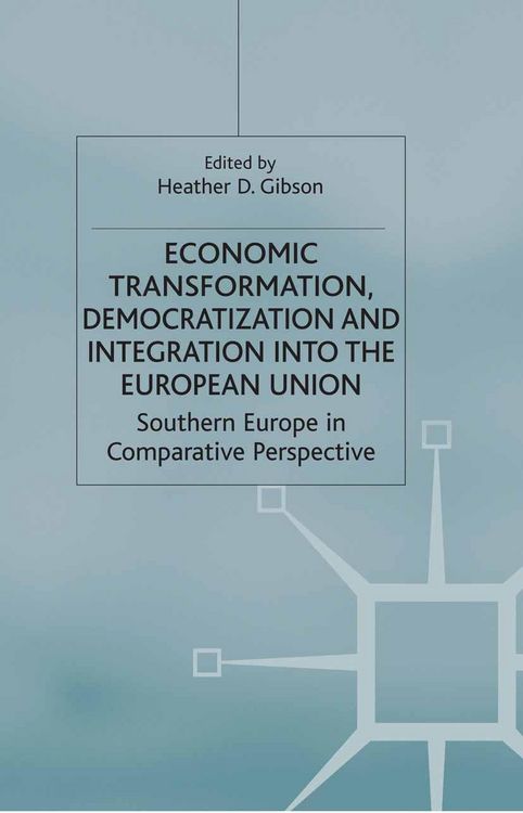 Produktbild: Economic Transformation, Democratization and Integration into the European Union