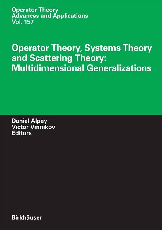 Produktbild: Operator Theory, Systems Theory and Scattering Theory: Multidimensional Generalizations