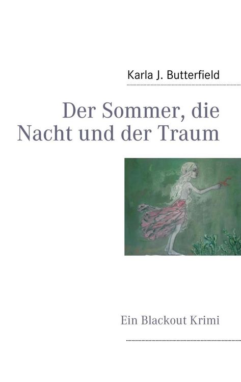 Produktbild: Der Sommer, die Nacht und der Traum