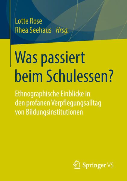 Produktbild: Was passiert beim Schulessen?
