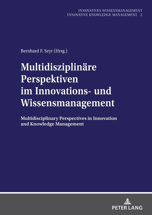 Produktbild: Multidisziplin&auml;re Perspektiven im Innovations- und Wissensmanagement