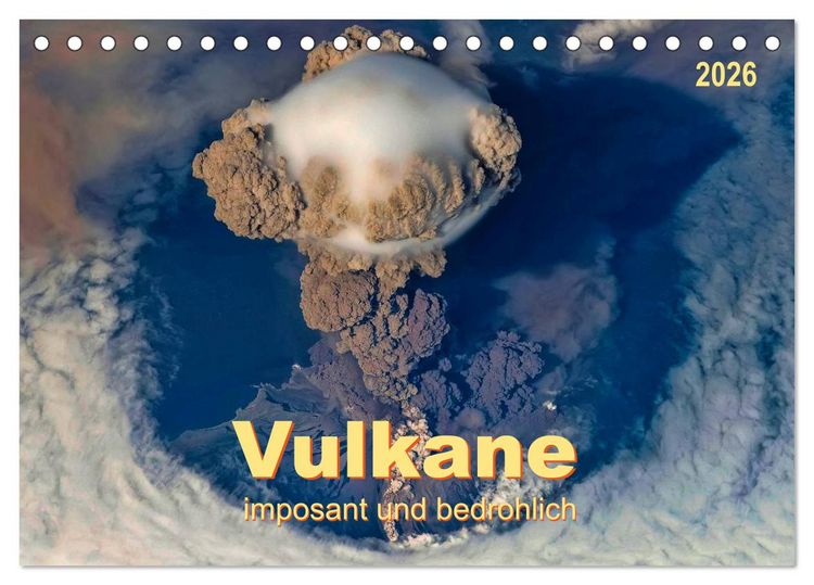 Produktbild: Vulkane - imposant und bedrohlich (Tischkalender 2026 DIN A5 quer), CALVENDO Monatskalender