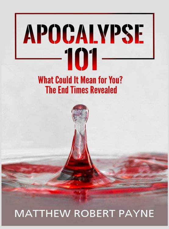Produktbild: Apocalypse 101: What Could It Mean for You? The End Times Revealed