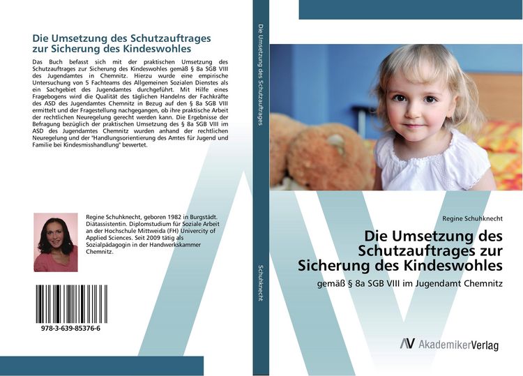Produktbild: Die Umsetzung des Schutzauftrages zur Sicherung des Kindeswohles