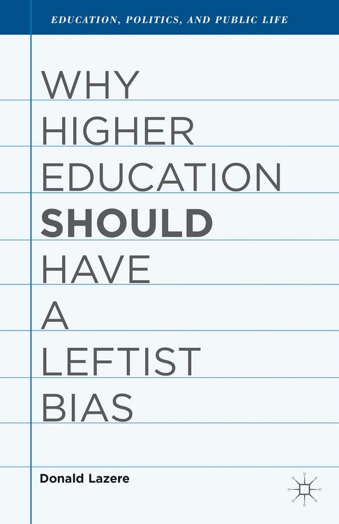 Produktbild: Why Higher Education Should Have a Leftist Bias