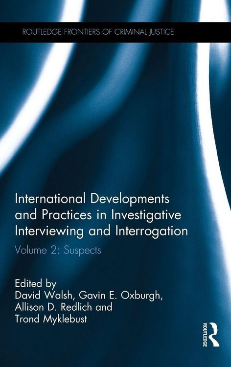 Produktbild: International Developments and Practices in Investigative Interviewing and Interrogation